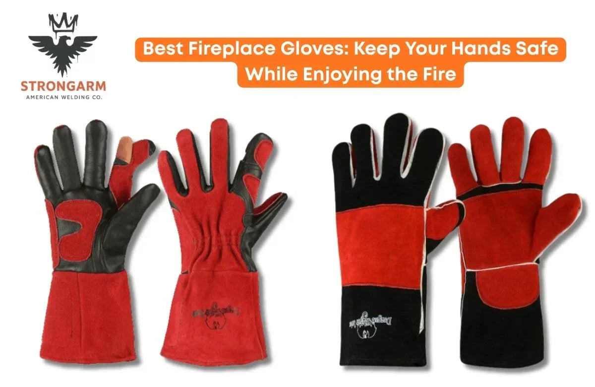 Best Fireplace Gloves: Keep Your Hands Safe While Enjoying the Fire